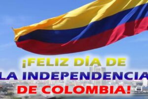 20 de Julio en Colombia: Descubre las frases más memorables de nuestra independencia