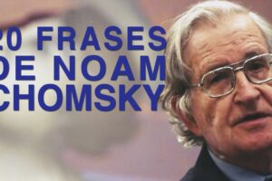 Descubre las mejores frases de Noam Chomsky: Reflexiones sobre el lenguaje y la política